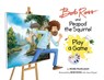 Bob Ross and Peapod the Squirrel Play a Game - Robb Pearlman - 9780762483501