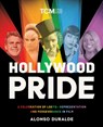 Hollywood Pride - Alonso Duralde - 9780762485895