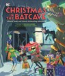 Christmas in the Batcave - Doogie Horner - 9780762487035