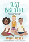 Just Breathe - Mallika Chopra - 9780762491582
