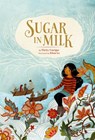 Sugar in Milk - Thrity Umrigar - 9780762495191
