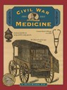Civil War Medicine - C. Keith Wilbur - 9780762703418