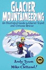 Glacier Mountaineering - Andy Tyson - 9780762757664