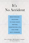 It's No Accident - Steve Hodges ; Suzanne Schlosberg - 9780762773602