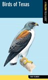Birds of Texas - Todd Telander - 9780762774203
