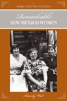 More Than Petticoats: Remarkable New Mexico Women - Beverly West - 9780762778409
