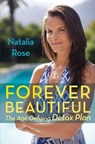 Forever Beautiful - Natalia Rose - 9780762780853