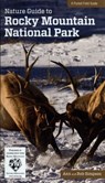 Nature Guide to Rocky Mountain National Park - Ann Simpson ; Rob Simpson - 9780762785735