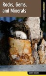 Rocks, Gems, and Minerals - Garret Romaine - 9780762790746