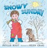 Snowy Sunday - Phyllis Root - 9780763636272