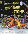 Saturday Night at the Dinosaur Stomp - Carol Diggory Shields - 9780763638870