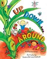 Up, Down, and Around - Katherine Ayres - 9780763640170