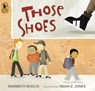 Those Shoes - Maribeth Boelts - 9780763642846