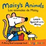 Maisy's Animals Los Animales de Maisy - Lucy Cousins - 9780763645175