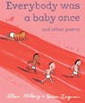 Everybody Was a Baby Once: And Other Poems - Allan Ahlberg - 9780763646820