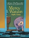 Mercy Watson: Fights Crime - Dicamillo Kate ; Van Dusen Chris - 9780763649524