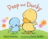 Peep and Ducky - David Martin - 9780763650391