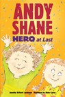 Andy Shane, Hero at Last - Jennifer Richard Jacobson - 9780763652937