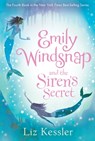EMILY WINDSNAP & THE SIRENS SE - Liz Kessler - 9780763660192