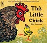 This Little Chick - John Lawrence - 9780763663506