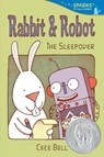 Rabbit and Robot: The Sleepover: Candlewick Sparks - Cece Bell - 9780763668754