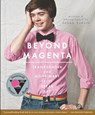 Kuklin, S: Beyond Magenta - Susan Kuklin - 9780763673680