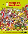 Migloo's Weekend - BEE,  William - 9780763689919