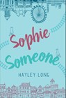 Sophie Someone - Hayley Long - 9780763689957