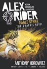Horowitz, A: Eagle Strike: An Alex Rider Graphic Novel - Anthony Horowitz ; Antony Johnston - 9780763692568