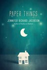 Paper Things - Jennifer Richard Jacobson - 9780763694418