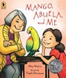 MANGO ABUELA & ME - MEDINA,  Meg ; Dominguez, Angela - 9780763695132