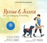 RESCUE & JESSICA - KENSKY,  Jessica ; Downes, Patrick ; Magoon, Scott - 9780763696047
