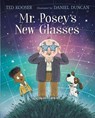 Mr. Posey's New Glasses - Ted Kooser - 9780763696092