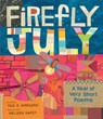 Firefly July: A Year of Very Short Poems - Paul B. Janeczko - 9780763699710