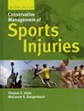 Conservative Management of Sports Injuries - Thomas E. Hyde ; Marianne S. Gengenbach - 9780763732523