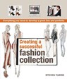 Creating a Successful Fashion Collection - Steven Faerm - 9780764147326