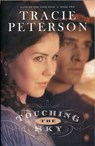 Touching the Sky - Tracie Peterson - 9780764206160