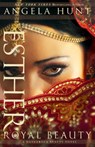 Esther – Royal Beauty - Angela Hunt - 9780764216954