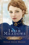 Irish Meadows - Susan Anne Mason - 9780764217241