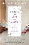 Finding the Love of Jesus from Genesis to Revelation - Elyse Fitzpatrick - 9780764218019