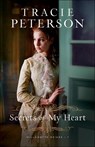 Secrets of My Heart - Tracie Peterson - 9780764232251