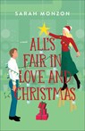 All's Fair in Love and Christmas - Sarah Monzon - 9780764242601