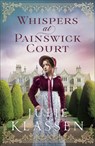 Whispers at Painswick Court - Julie Klassen - 9780764245657