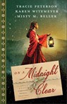 On a Midnight Clear - Tracie Peterson ; Karen Witemeyer ; Misty M. Beller - 9780764245725