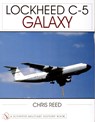 Lockheed C-5 Galaxy - Chris Reed - 9780764312052