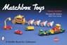 Matchbox® Toys - Nancy Schiffer - 9780764317248