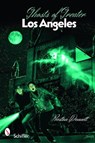 Ghosts of Greater Los Angeles - Preston Dennett - 9780764335037