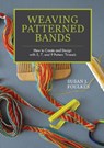 Weaving Patterned Bands - Susan J. Foulkes - 9780764355509