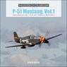 P-51 Mustang, Vol. 1 - David Doyle - 9780764356742
