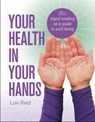 Your Health in Your Hands - Lori Reid - 9780764358852
